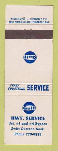 Matchbook Cover - Gulf oil gas Highway Service Swift Current SK