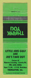 Matchbook Cover - Gulf oil gas Little Joes Thomaston GA WEAR