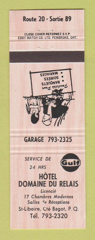 Matchbook Cover - Gulf oil gas Hotel Domaine Du Relais Bagot QC