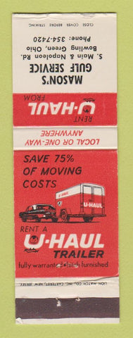 Matchbook Cover - Gulf oil gas Mason's Bowling Green OH U-Haul Trailers WEAR