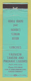 Matchbook Cover - Fairview Tavern Liquor  WEAR