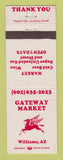 Matchbook Cover - Mobil oil gas Gateway MARket Williams AZ