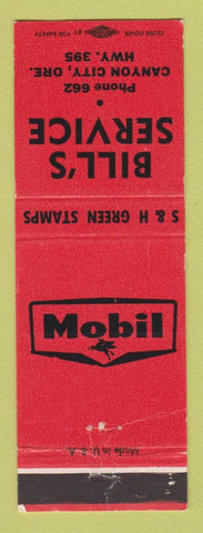 Matchbook Cover - Mobil oil gas Bill's Canyon City OR WEAR