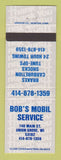 Matchbook Cover - Mobil oil gas Bob's Union Grove WI