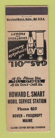 Matchbook Cover - Mobil oil gas Howard Smart Dover Foxcroft ME LAMINATED