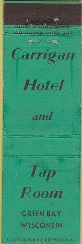 Matchbook Cover - Carrigan Hotel Green Bay WI Midget