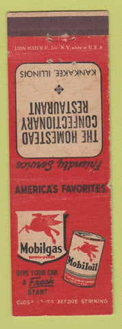 Matchbook Cover - Mobil oil gas Homestead Confectionery Kankakee IL WEAR