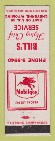 Matchbook Cover - Mobil oil gas Bill's Flying Chief Cheyenne WY LAMINATED