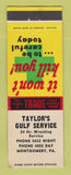 Matchbook Cover - Gulf oil gas Taylor's Montgomery PA