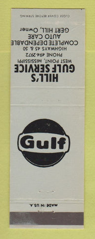 Matchbook Cover - Gulf oil gas Hill's West Point MS