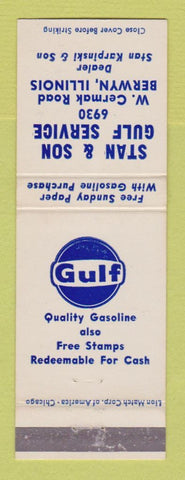 Matchbook Cover - Gulf oil gas Stan & Son Berwyn IL