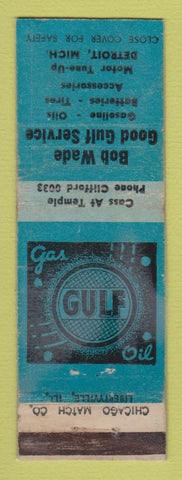 Matchbook Cover - Gulf oil gas Bob Wade Detroit MI WORN LAMINATED