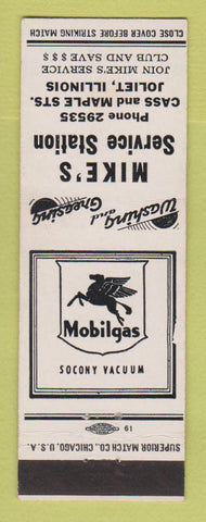 Matchbook Cover - Mobil oil gas Mike's Joliet IL WHITE