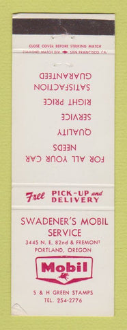 Matchbook Cover - Mobil oil gas Swadener's Portland OR
