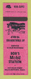 Matchbook Cover - Mobil oil gas Bob's Williamstown MA