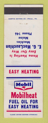 Matchbook Cover - Mobil oil gas Heating EG MacLauchlan Machias ME WEAR