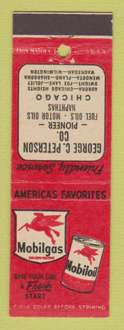 Matchbook Cover - Mobil oil gas George Pterson Chicago IL Aurora Fox Lake Joliet