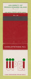 Matchbook Cover - University of Prince Edward Island PEI PE Charlottetown