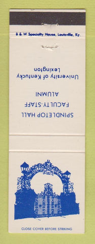 Matchbook Cover - Spindletop Hall Alumni University Kentucky Lexington KY