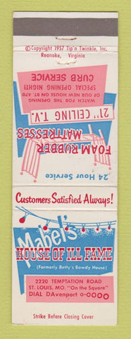 Matchbook Cover - Mabel's Hosue of Ill Fame St Louis MO Joke Gag Tip Twinkle