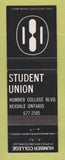 Matchbook Cover - Humber College Student Union Rexdale ON