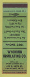 Matchbook Cover - Wyoming Insulating Cheyenne WY GREEN WEAR