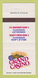Matchbook Cover - Grand Casino Mille Lacs MN Hinckley 30 Strike