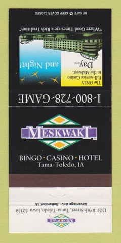 Matchbook Cover - Meskwaki Casino Hotel Tama Toledo IA 30 Strike