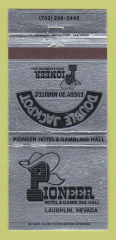 Matchbook Cover - Pioneer Hotel Casino Laughlin NV 30 Strike