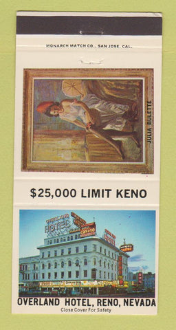 Matchbook Cover - Overland Hotel Casino Reno NV Julia Bulette 30 Strike