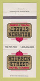 Matchbook Cover - Bourbon Street Las Vegas NV Hotel Casino 30 Strike