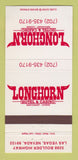 Matchbook Cover - Longhorn Hotel Casino Las Vegas NV 30 Strike