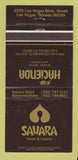 Matchbook Cover - Sahara Hotel Casino Hacienda Las Vegas NV 30 Strike