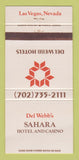 Matchbook Cover - Del Webb's Sahara Hotel Casino Las Vegas NV 30 Strike