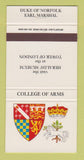 Matchbook Cover - Duke of Norfolk College of Arms London UK  30 Strike