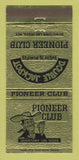 Matchbook Cover - Pioneer Club Hotel Las Vegas NV 30 Strike