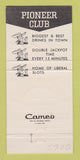 Matchbook Cover - Pioneer Club Hotel Las Vegas NV 30 Strike