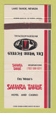 Matchbook Cover - Del Webb's Sahara Hotel Casino Lake Tahoe NV 30 Strike