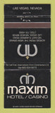 Matchbook Cover - Maxim Hotel Casino Las Vegas NV 30 Strike