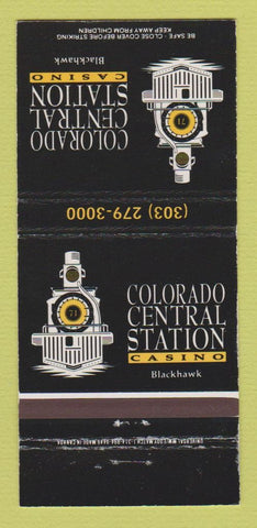 Matchbook Cover - Colorado Central Station Casino Blackhawk 30 Strike