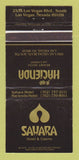 Matchbook Cover - Sahara Hotel Casino Hacienda Las Vegas NV 30 Strike