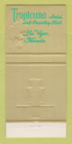 Matchbook Cover - Tropicana Hotel Casino Las Vegas NV girlie 30 Strike