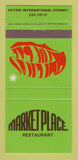 Matchbook Cover Market Place Restuarant Hilton Hotel Sydney Australia 30 Strike
