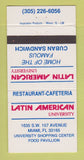 Matchbook Cover - Latin American University Restaurant Miami FL 30 Strike