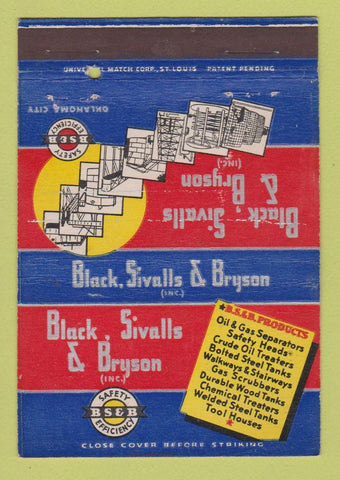 Matchbook Cover - Black Sivalls Bryson Oklahoma City OK oil industry 40 Strike