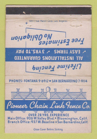 Matchbook Cover Pioneer Chain Fence Bloomington San Bernardino CA WEAR 40 Strike