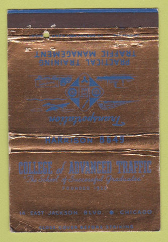 Matchbook Cover - College of Advanced Traffic Chicago IL WORN 40 Strike