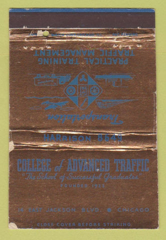 Matchbook Cover - College of Advanced Traffic Chicago IL WORN 40 Strike