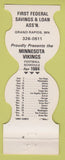 Matchbook Cover - Minnesota Vikings Football Federal Savings Grand Rapids MN 198