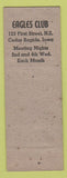 Matchbook Cover - Eagles Club Cedar Rapids IA WEAR